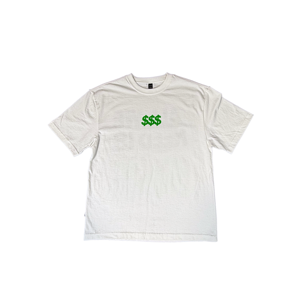 "All We Need Is $$$" Tee